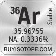 36ar isotope 36ar enriched 36ar abundance 36ar atomic mass 36ar