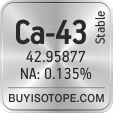 ca-43 isotope ca-43 enriched ca-43 abundance ca-43 atomic mass ca-43
