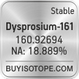 dysprosium-161 isotope dysprosium-161 enriched dysprosium-161 abundance dysprosium-161 atomic mass dysprosium-161