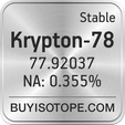 krypton-78 isotope krypton-78 enriched krypton-78 abundance krypton-78 atomic mass krypton-78
