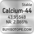 calcium-44 isotope calcium-44 enriched calcium-44 abundance calcium-44 atomic mass calcium-44