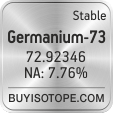 germanium-73 isotope germanium-73 enriched germanium-73 abundance germanium-73 atomic mass germanium-73