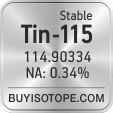 tin-115 isotope tin-115 enriched tin-115 abundance tin-115 atomic mass tin-115