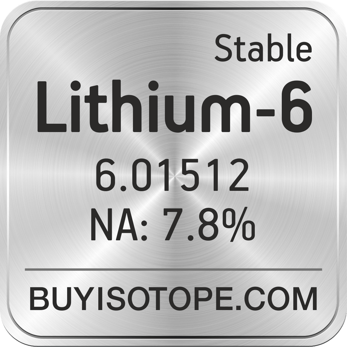 https://www.buyisotope.com/isotope-images/lithium-6-isotope-lithium-6-enriched-lithium-6-abundance-lithium-6-buy-lithium-6-supplier-lithium-6-atomic-mass-lithium-6-1200.png
