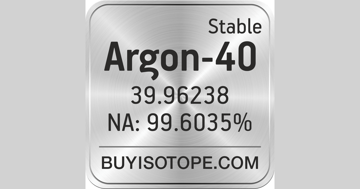 Argon-40, Argon-40 Isotope, Enriched Argon-40, Argon-40 Gas